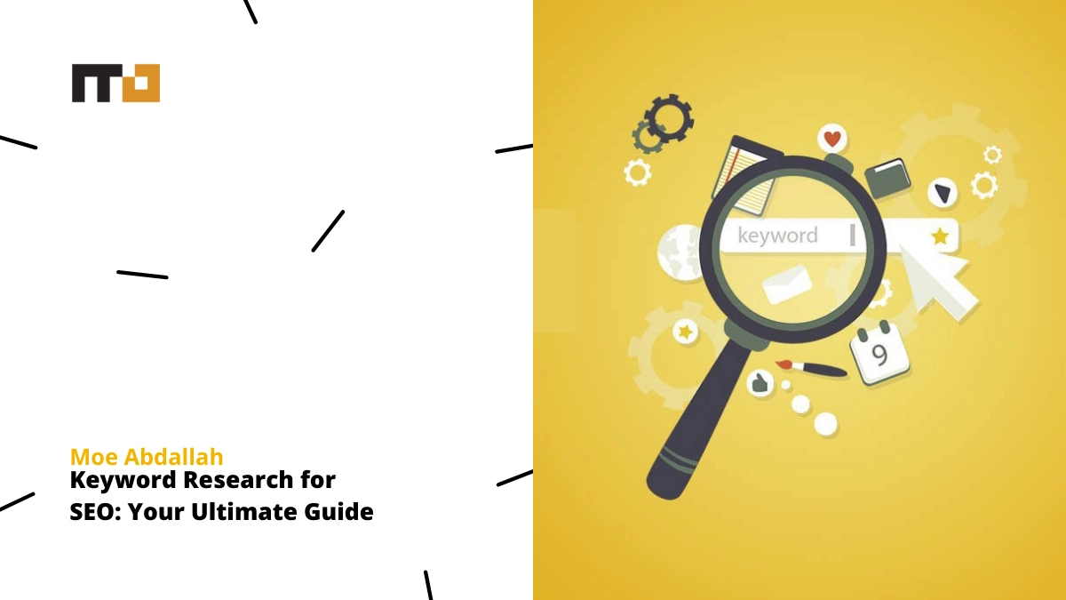 Keyword Research for SEO: Your Ultimate Guide